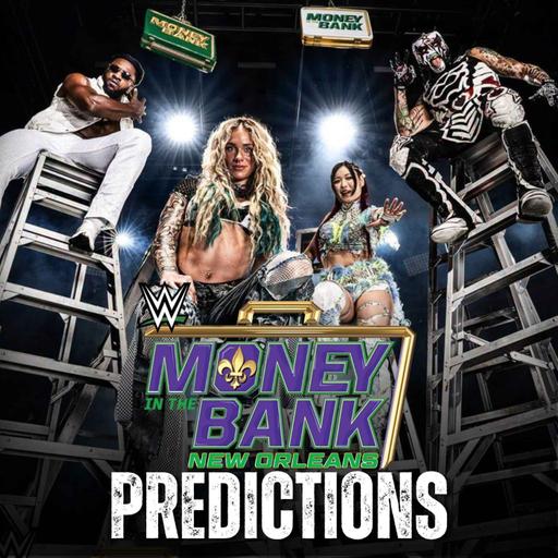 Ep. 1158: Southeast Asian Wrestling Makes It to Japan, WWE Money in the Bank 2026 Predictions