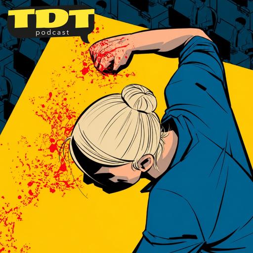 TDT Podcast #284: Voy a partirle la cara a mi jefe