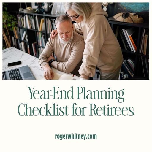 Year-End Planning Checklist for Retirees