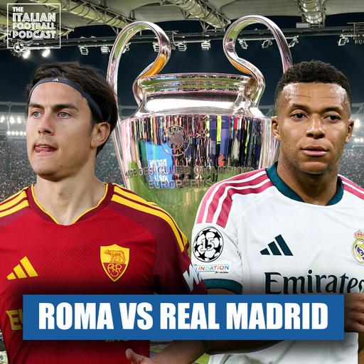 Mourinho BACK! | Roma vs Real Madrid Champions League Preview! 🟥