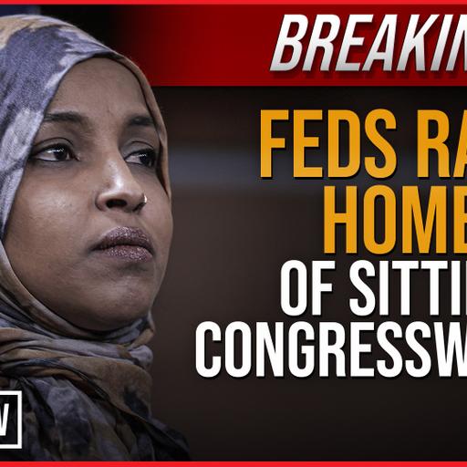 BREAKING: Feds Raid Home of Sitting Congresswoman