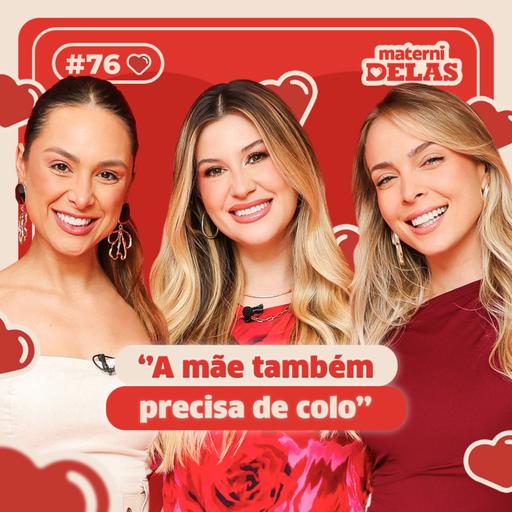 MaterniDelas - Niina Secrets com Tata e Yasmin Castilho