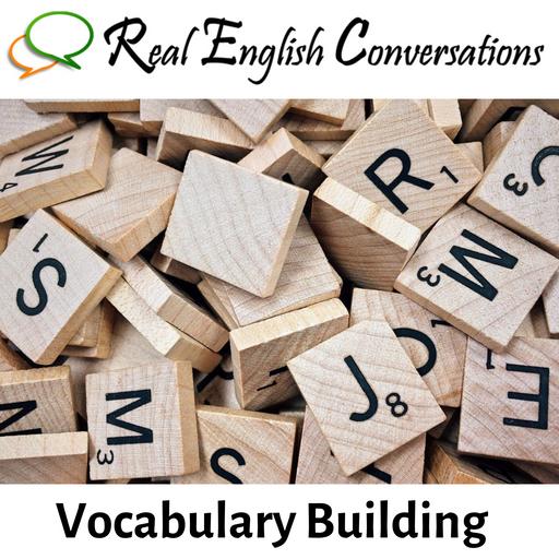 🎙️New Episode: How To Build English Vocabulary And Never Forget The Words | Real English Conversations Podcast For Global Professionals