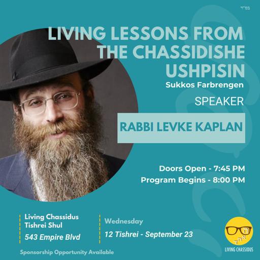 Elul and Tishrei Series: Living Lessons from the Chassidishe Ushpisin with Rabbi Levke Kaplan
