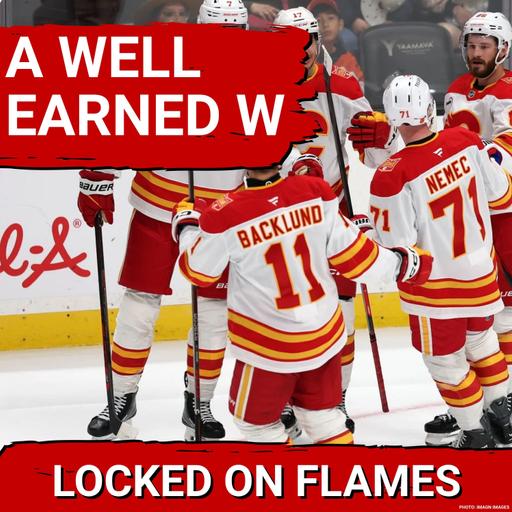 The Flames effort gets rewarded in win over the Ducks
