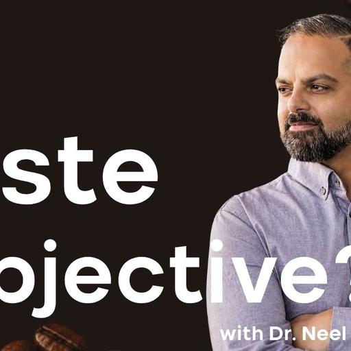 Taste & Tongue Tension: The Mechanics of Flavor & Wellness, with Neel Bulchandani