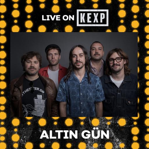 Altin Gün (Live on KEXP)