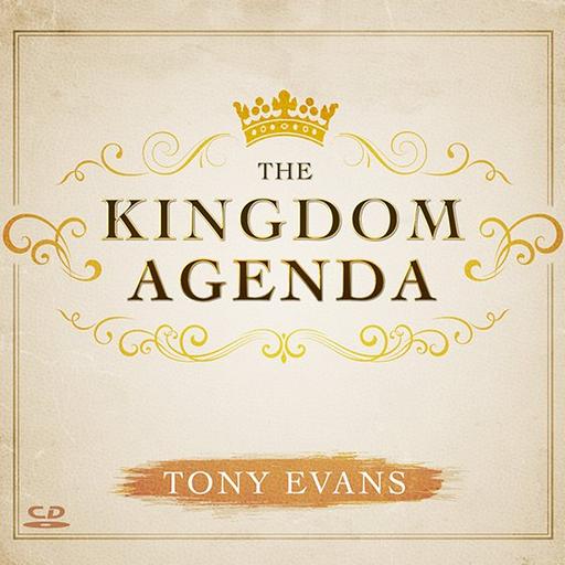 The Need for the Kingdom Agenda