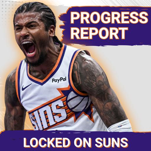 PROGRESS REPORT: Why You Should Feel BETTER About The Phoenix Suns Going Into The Regular Season