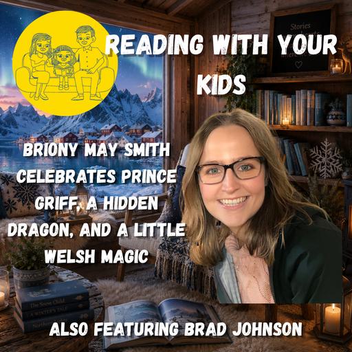 Prince Griff, a Hidden Dragon, and a Little Welsh Magic