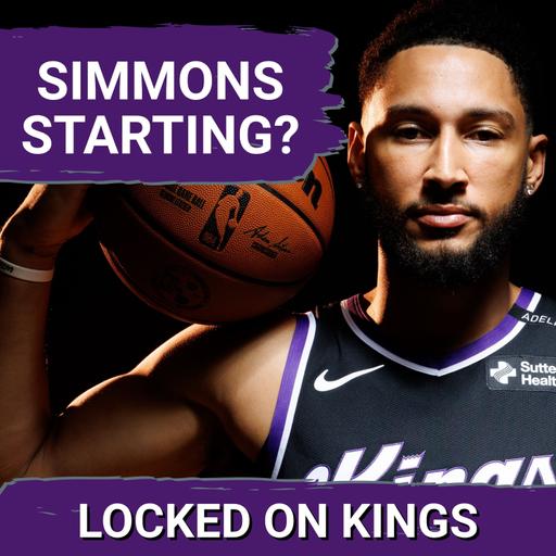 Is Ben Simmons an OPENING NIGHT STARTER for the Sacramento Kings?