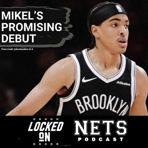 ELECTRIC: Mikel Brown Jr. DAZZLES During Brooklyn Nets Debut | How Rookie Is Already Showing Growth