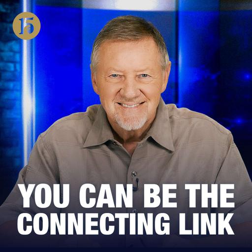 You Can Be the Connecting Link | Give Him 15: Daily Prayer with Dutch | October 13, 2026