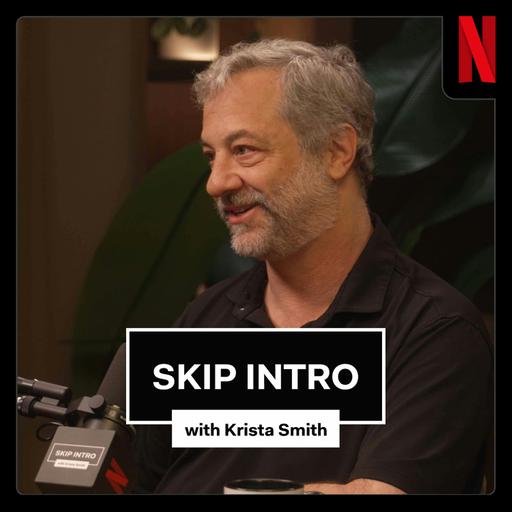 Judd Apatow on Finding People Who Get What You Do