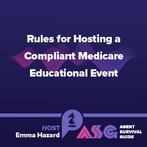 Rules for Hosting a Compliant Medicare Educational Event