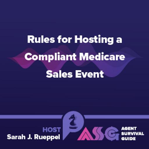 Rules for Hosting a Compliant Medicare Sales Event