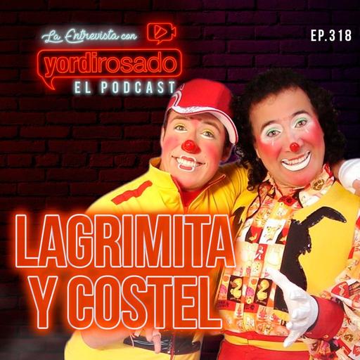 LAGRIMITA Y COSTEL: LA HISTORIA DETRÁS DE 50 AÑOS HACIENDO REÍR