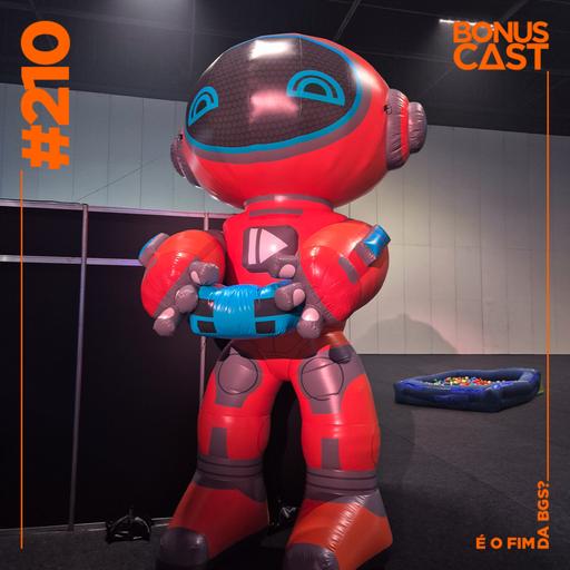 BonusCast #210: BGS 2026