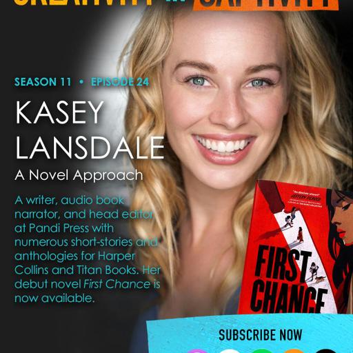 KASEY LANSDALE: A Novel Approach