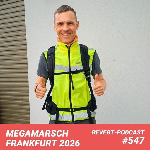 #547 - Megamarsch Frankfurt: 86 Kilometer, ein DNF und viele Erkenntnisse