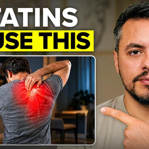 Doctor Reveals the Truth About Statin Side Effects (Muscle Aches & Fatigue)