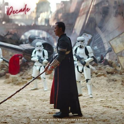 THE DECADE PROJECT 2016: ROGUE ONE w/ Stu Coote