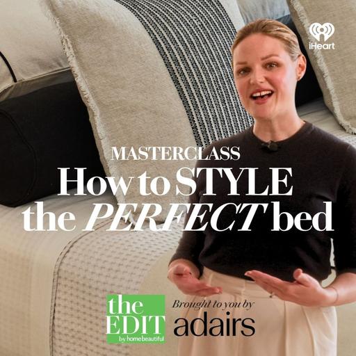 Masterclass | How To Style The Perfect Bed | Home Beautiful x Adairs