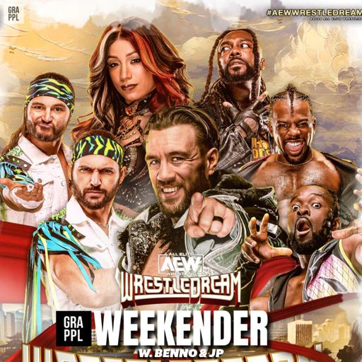 AEW WrestleDream FULL PREVIEW, Dynasty Tickets, Omega to NJPW, Max Caster, TNA | GRAPPL Weekender