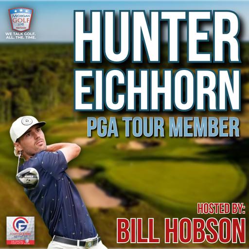 From the U.P. to the PGA TOUR: Hunter Eichhorn's Incredible Journey