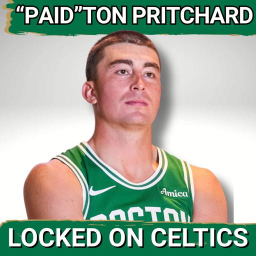 Payton Pritchard Signs BIG Extension — WIN-WIN Deal For Both Sides