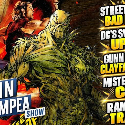 DC's Swamp Thing Still Proceeding, Street Fighter Negative Reviews - The John Campea Show