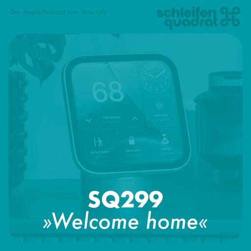 299 Welcome home