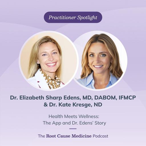 Health Meets Wellness: The App and Dr. Edens’ Story