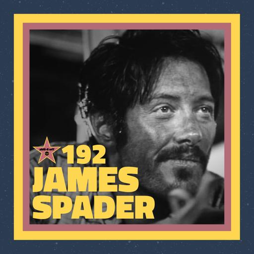The B-Side Ep. 192 – James Spader (with Veronica Fitzpatrick)