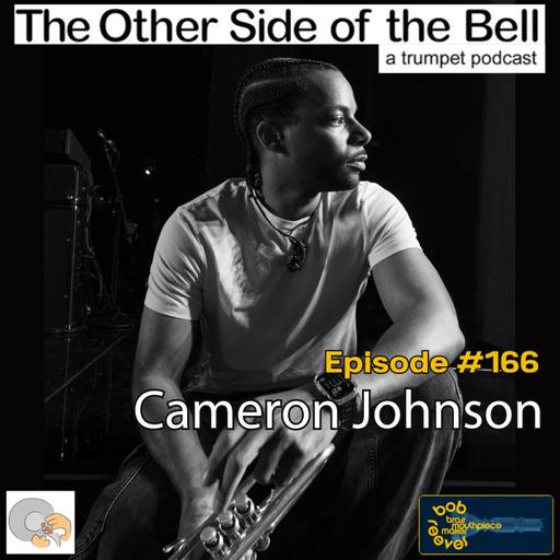 Cameron Johnson: "Who's Going to Tell You What You Need to Hear?" Ep. 166