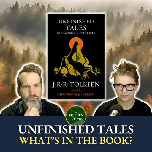 0231: Unfinished Tales » What’s In The Book?