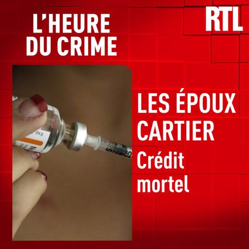 L'INTÉGRALE - Les époux Cartier : crédit mortel