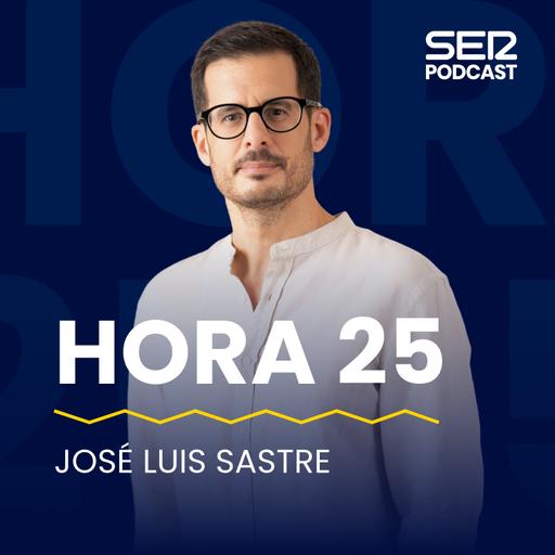 Hora 25 | Programa completo | 16 de octubre de 2026
