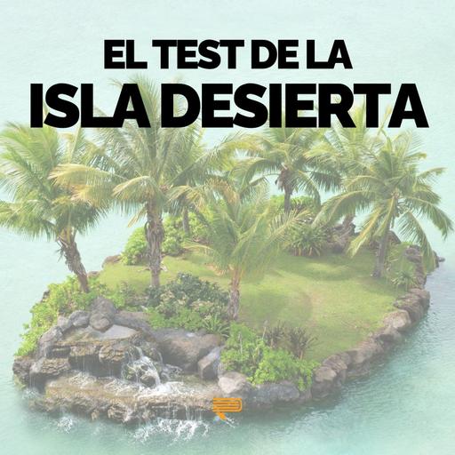 El test de la isla desierta para tus gastos - Pasa a la Acción con Luis Ramos