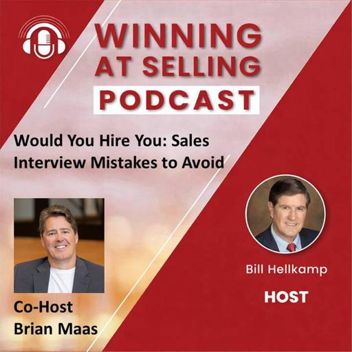 #721 - Would You Hire You? Sales Interview Mistakes to Avoid - 10/16/2026