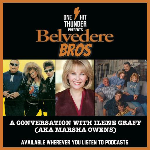 Belvedere Bros: A conversation with Ilene Graff (aka Marsha Owens)