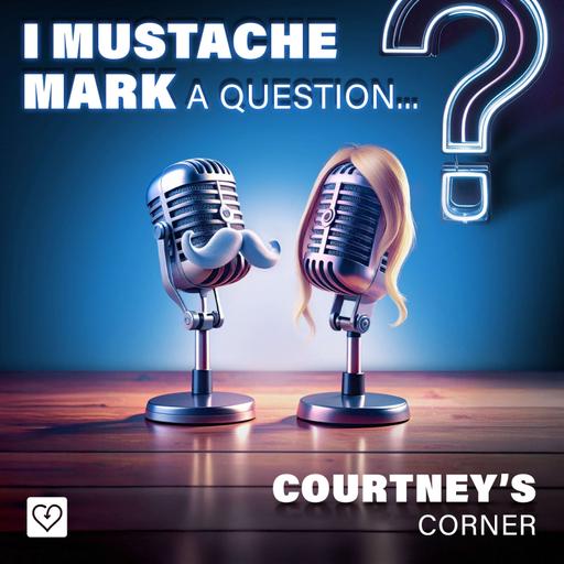 I Mustache Mark a Question: Adoption, Relationships and When to Back Off