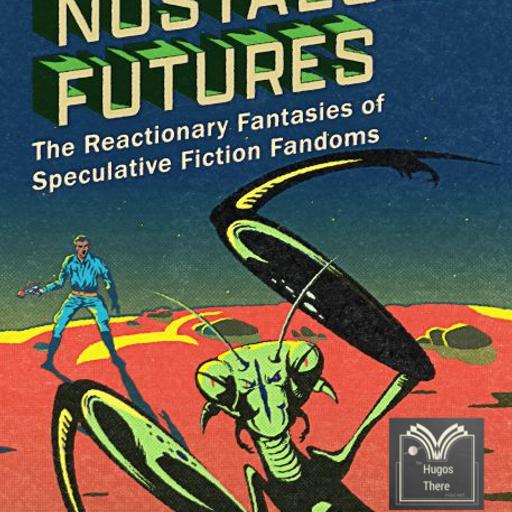 Author Interview: Nostalgic Futures, by Max Dosser (feat. Christine Baker)