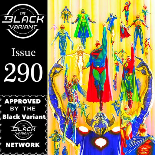Issue #290 (Comic Con Recap)