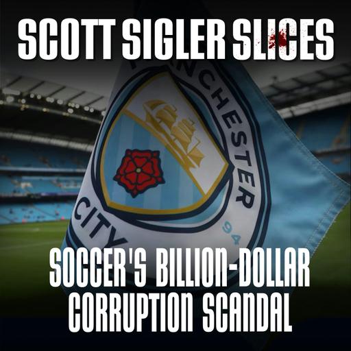 SLICES: Soccer's Billion-Dollar Corruption Scandal