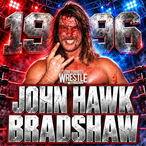 Episode 536: John Hawk Bradshaw In 1996