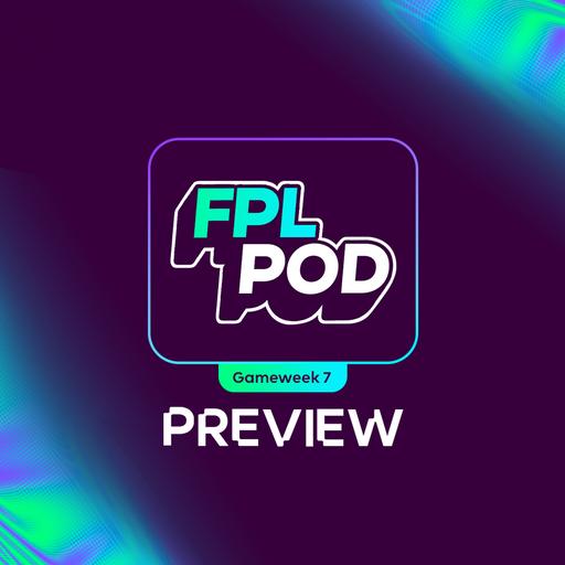 S9 Ep12: FPL Pod: Should you sell Bruno for Saka?