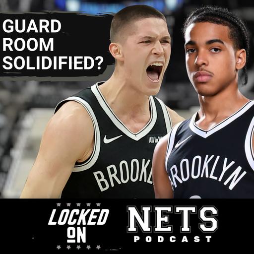 INSIDER: Have Brooklyn Nets SOLIDIFIED Future Guard Rotation? Egor Demin, Mikel Brown Jr.'s Upside?
