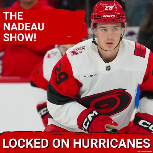 HELLO NADEAU! Carolina Hurricanes Call-Up Bradly Nadeau + Where Do Players Rank in NHL Stats So Far?