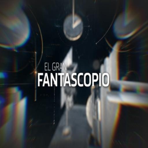 Cuarto Milenio: El gran fantascopio